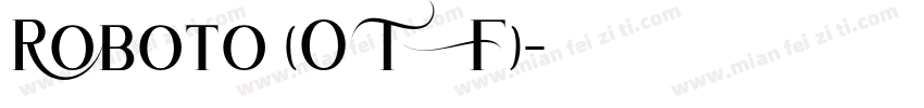 Roboto (OTF)字体转换